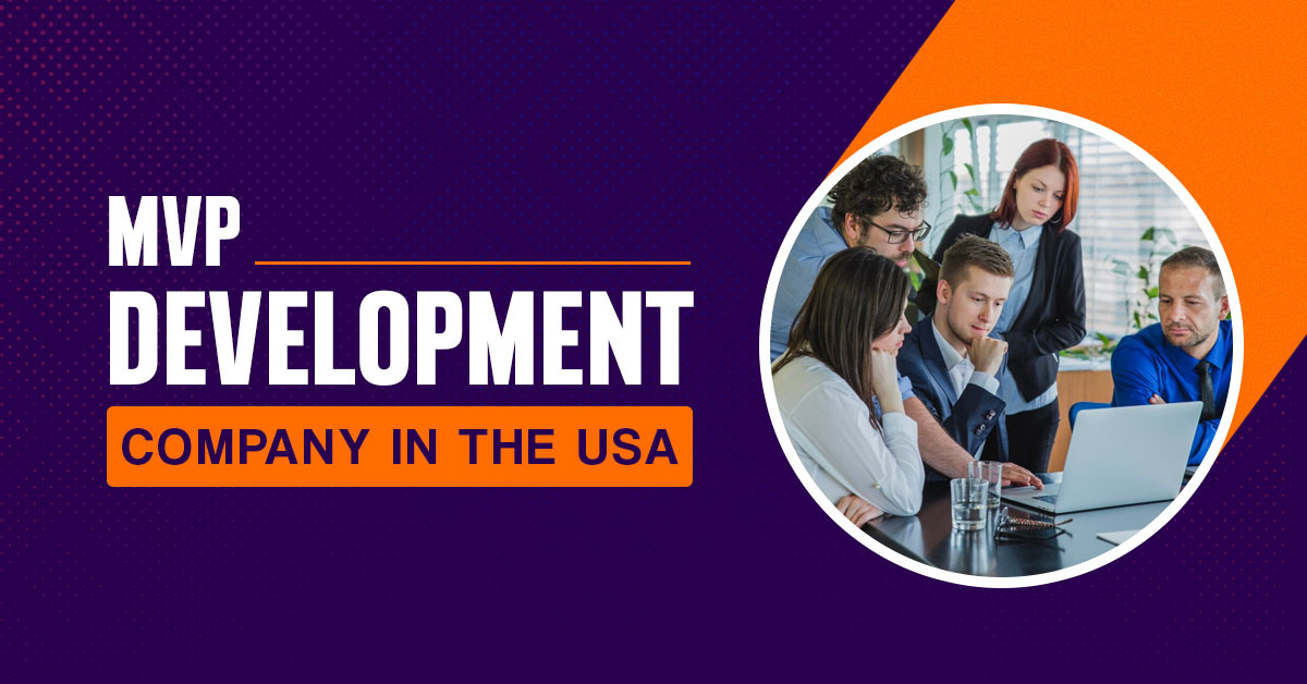MVP Development Company in the USA